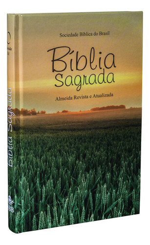 Bíblia Sagrada - Capa ilustrada Campo: Almeida Revista e Atualizada (ARA), de Sociedade Bíblica do Brasil. Editora Sociedade Bíblica do Brasil, capa dura em português, 2012