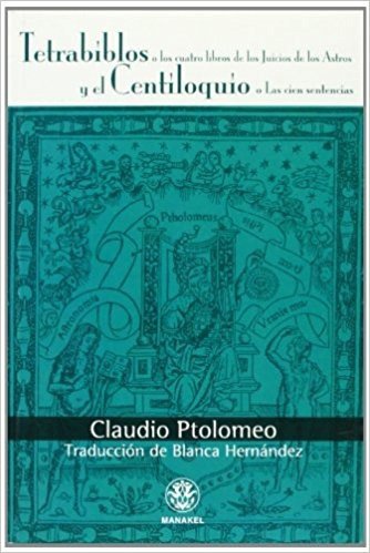 Tetrabiblos Y El Centiloquio - Claudio Ptolomeo