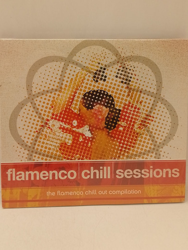 Flamenco Chill Sessions Cd Nuevo 