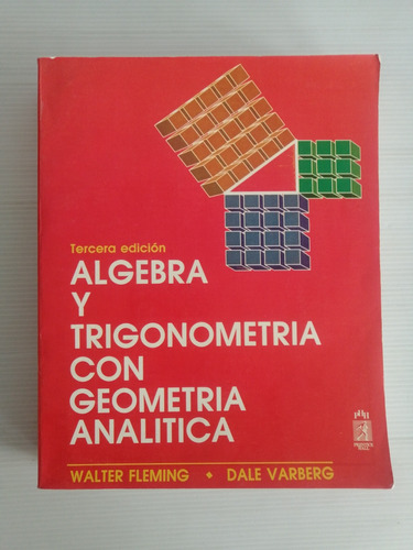 Álgebra Y Trigonometría Con Geometría Analítica