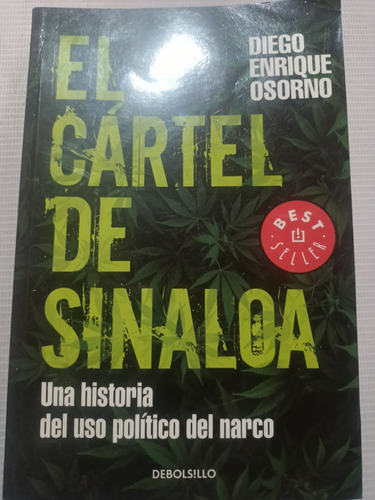Libro Narco El Cartel De Sinaloa Diego Enrique Osorno