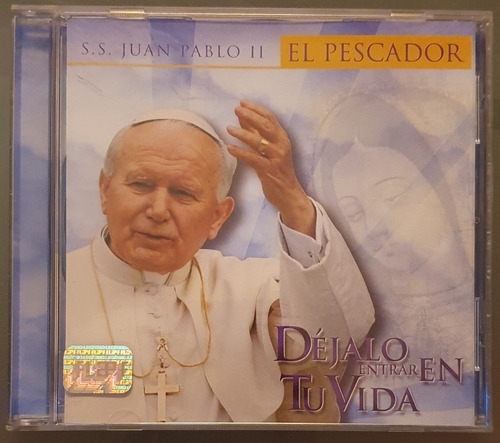 Cd Juan Pablo Ii - El Pescador - Virgen De Guadalupe - Misa