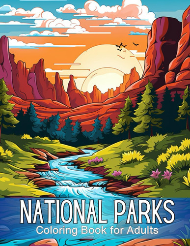 Libro: National Parks Coloring Book For Adults: Worldøs Most