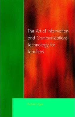 Art Of Information Of Communications Technology For Teach...