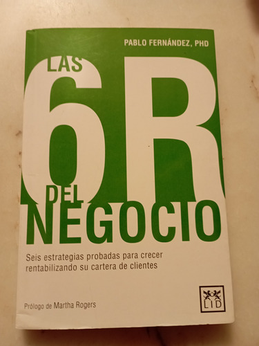 Las 6r Del Negocio - Pablo Fernández - Usado Impecable 