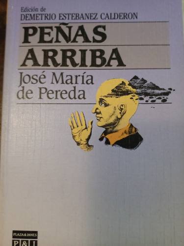 Peñas Arriba - José María De Pereda (14) - Plaza Y Janes