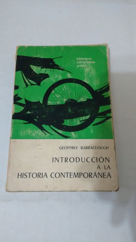 Introducción Historia Contemporánea G. Barraclough Gredos
