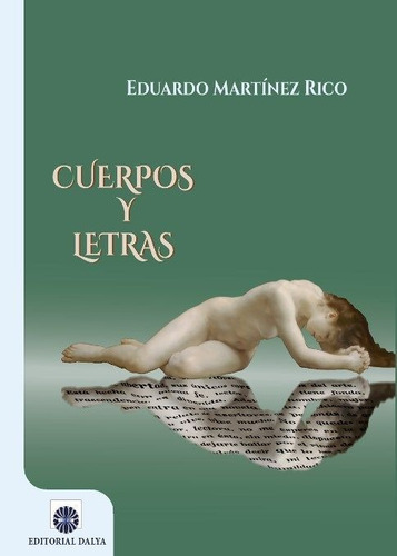 Cuerpos Y Letras - Martinez Rico,eduardo