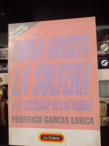 Doña Rosita La Soltera F. G. Lorca Página 12