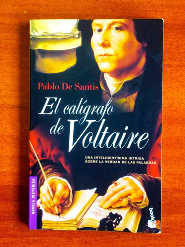 El Calígrafo De Voltaire / Pablo De Santis