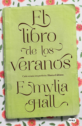 El Libro De Los Veranos - Hall, Emylia  - * 