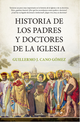 Historia De Los Padres Y Doctores De La Iglesia -   - *