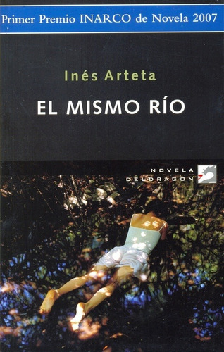 Imagen 1 de 1 de Mismo Río, El - Ines Arteta