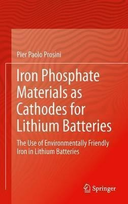 Iron Phosphate Materials As Cathodes For Lithium Batterie...