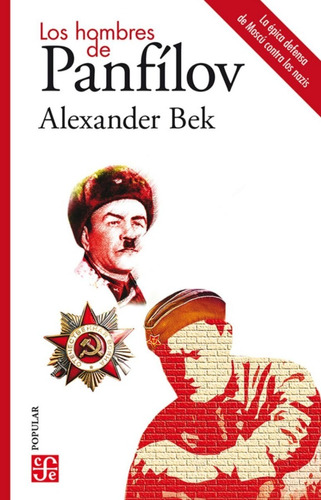 Los Hombres De Panfílov - Alexander Bek -