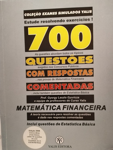 Matemática Financeira 700 Questões Com Respostas Comentadas 