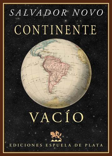 Continente Vacãâo, De Novo, Salvador. Editorial Ediciones Espuela De Plata, Tapa Blanda En Español