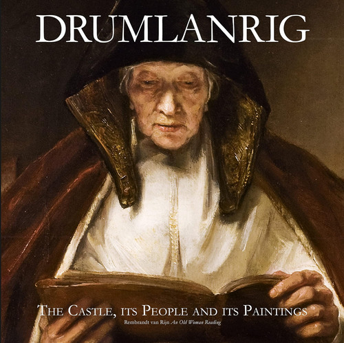 Libro: Drumlanrig: The Castle, Its People And Its Paintings 