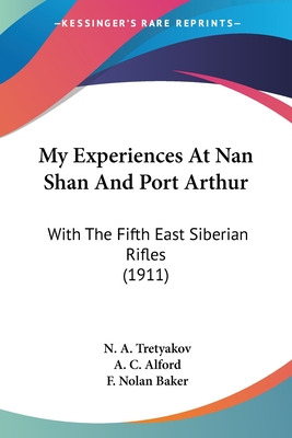 Libro My Experiences At Nan Shan And Port Arthur: With Th...