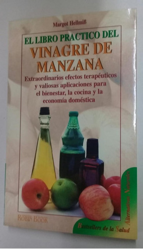 El Libro Practico Del Vinagre De Manzana * Helmiss Naturismo