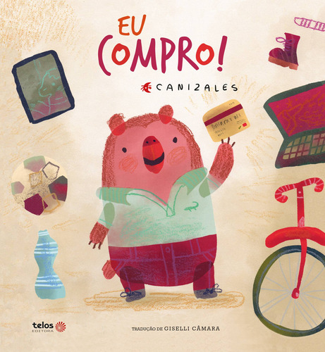 Eu compro, de Canizales. Telos Editora Ltda, capa dura em português, 2019