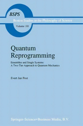 Quantum Reprogramming, De E.j. Post. Editorial Springer, Tapa Dura En Inglés