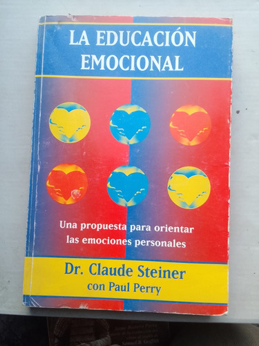 Libro La Educación Emocional Claude Steiner 