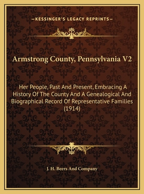 Libro Armstrong County, Pennsylvania V2: Her People, Past...