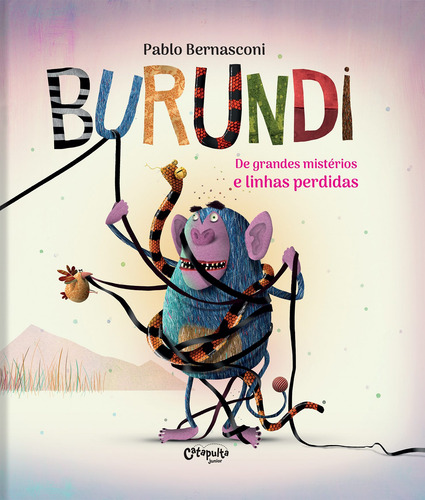 Burundi - De grandes mistérios e linhas perdidas, de Bernasconi, Pablo. Editorial Catapulta Editores Ltda, capa dura em português, 2021