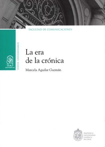 Libro Era De La Crónica, La