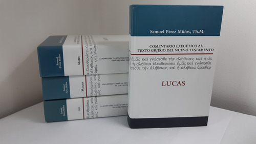 Lucas, Comentario Exegetico, Samuel Perez Millos, Como Nuevo