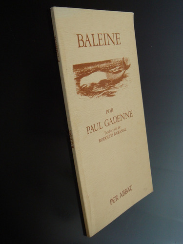 Ballena - Paul Gadenne - Relato - Per Abbat - 1985 - Rabanal