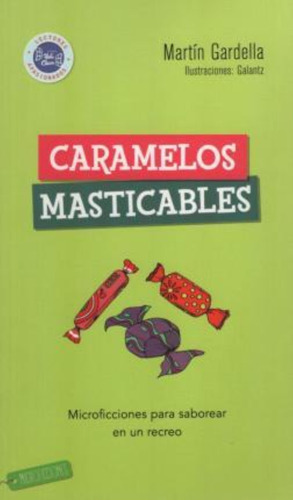 Caramelos Masticables-gardella, Martin-hola Chicos