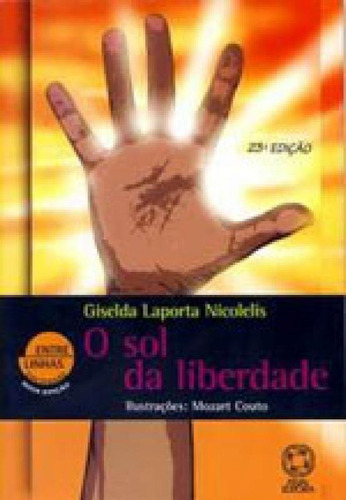O Sol Da Liberdade, De Nicolelis, Giselda Laporta. Editora Atual, Capa Mole Em Português