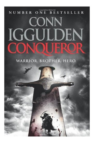 Conqueror - Conn Iggulden. Eb3