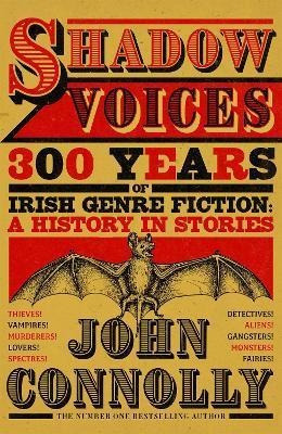 Libro Shadow Voices : 300 Years Of Irish Genre Fiction: A...