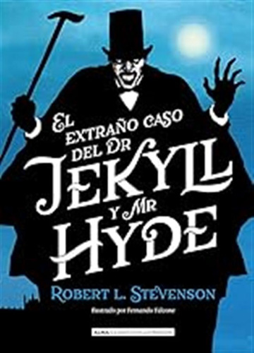 El Extraño Caso De Dr. Jekyll Y Mr. Hyde (clásicos Ilustrado