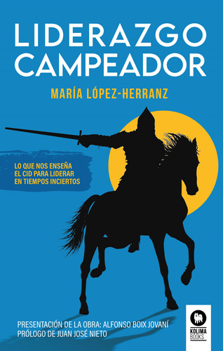 Liderazgo Campeador - López-herranz, María