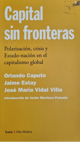 Capital Sin Fronteras José María Vidal Villa 