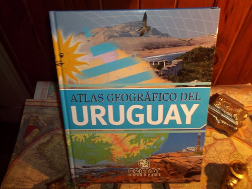 Atlas Geográfico Del Uruguay. 