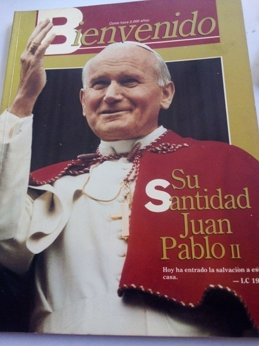 Revista Bienvenido Su Santidad Juan Pablo Ii