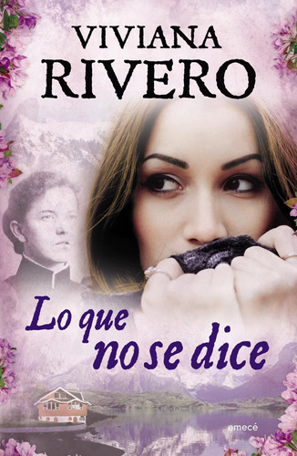 Lo Que No Se Dice De Viviana Rivero- Emecé