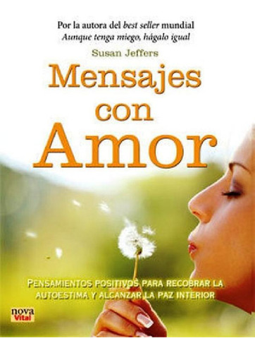 Libro - Mensajes Con Amor, De Jeffers Susan. Editorial Robi