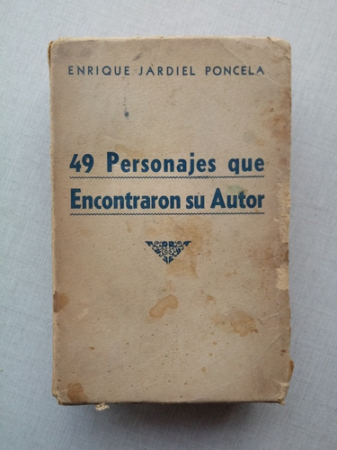 49 Personales Que Encontraron Su Autor Enrique Jardiel 1939