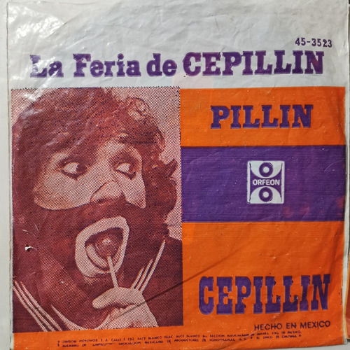 Disco 45 Rpm: Cepillin- Pillin, La Feria