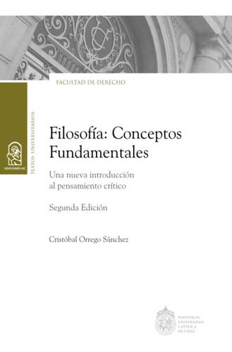 Libro: Filosofía: Conceptos Fundamentales: Una Nueva Introdu