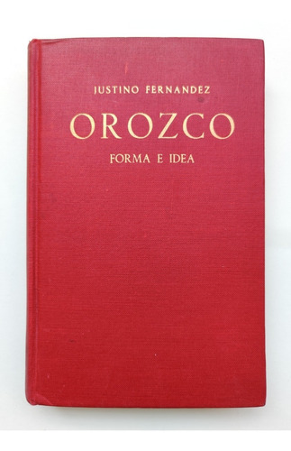 Orozco Forma E Idea