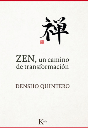 Libro Zen, Un Camino De Transformación
