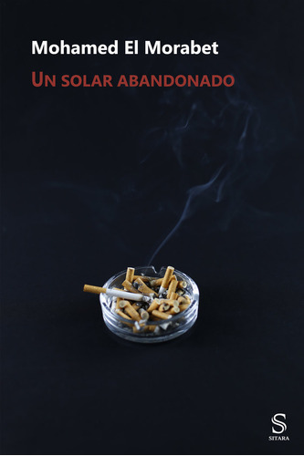 Un Solar Abandonado - El Morabet,mohamed