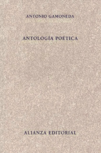 Libro Antologã­a Poã©tica - Gamoneda, Antonio